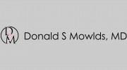 Donald S Mowlds, MD